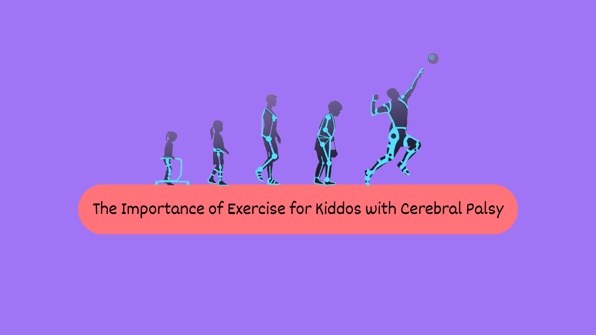 Exercise for kids with cerebral palsy, an overview. Learn more now