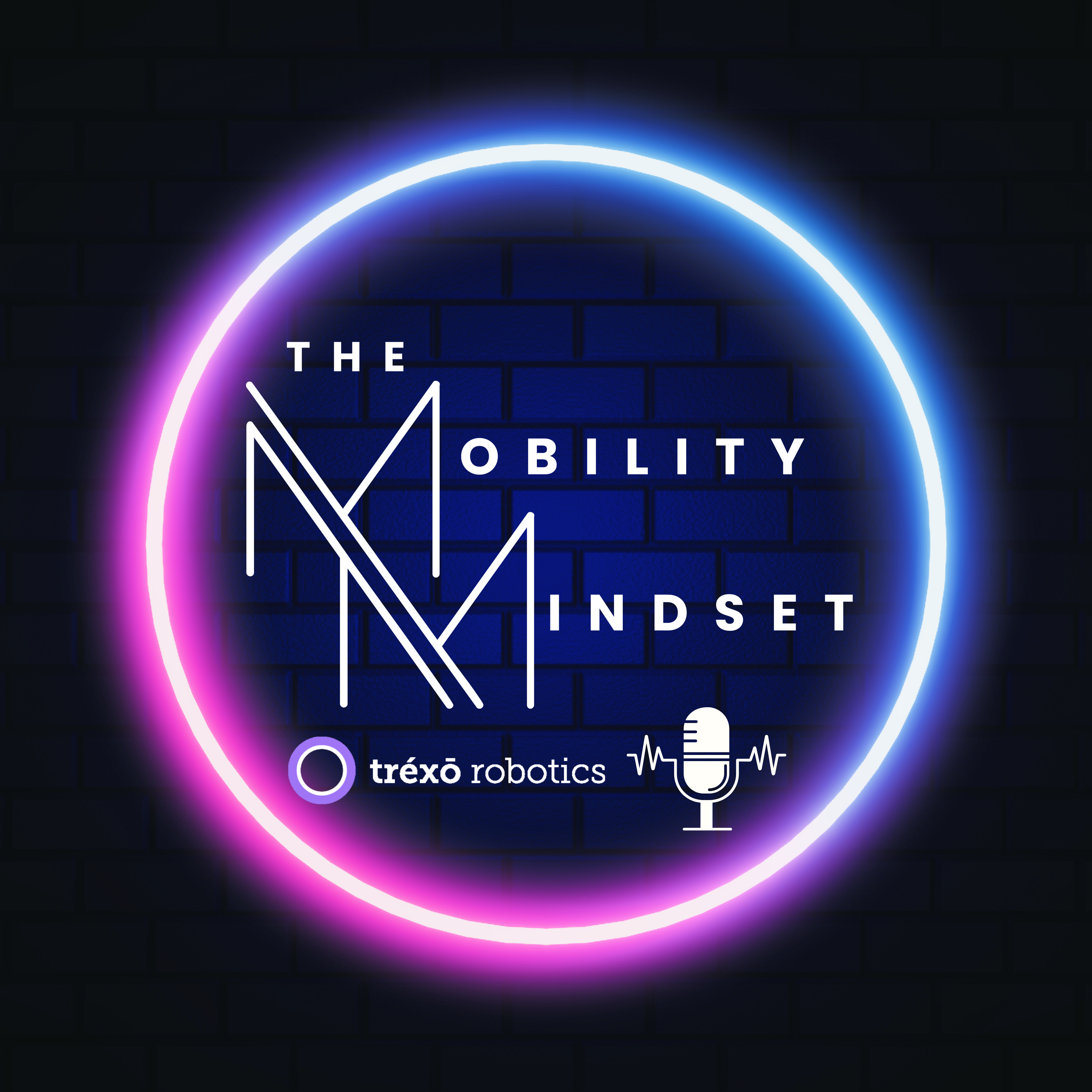 The Mobility Mindset by Trexo Robotics podcast