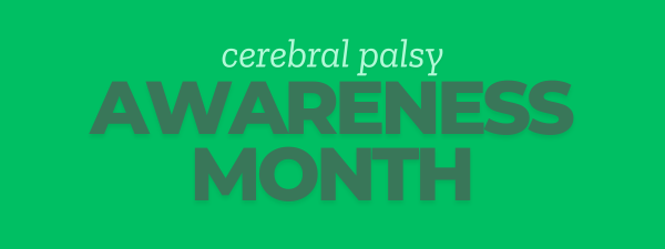 CP Awareness month